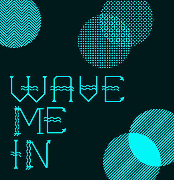 Preview of Wave Me In